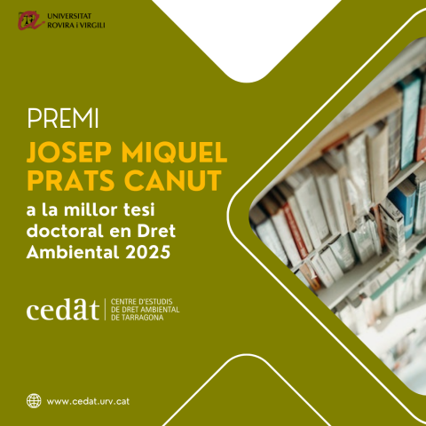 Resolució de la XI edició del Premi Josep Miquel Prats Canut a la millor tesi doctoral en Dret Ambiental 2025