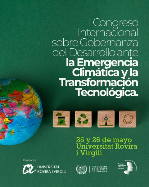 I Congrés Internacional sobre Governança i Desenvolupament davant l'Emergència Climàtica i la Transformació Tecnològica